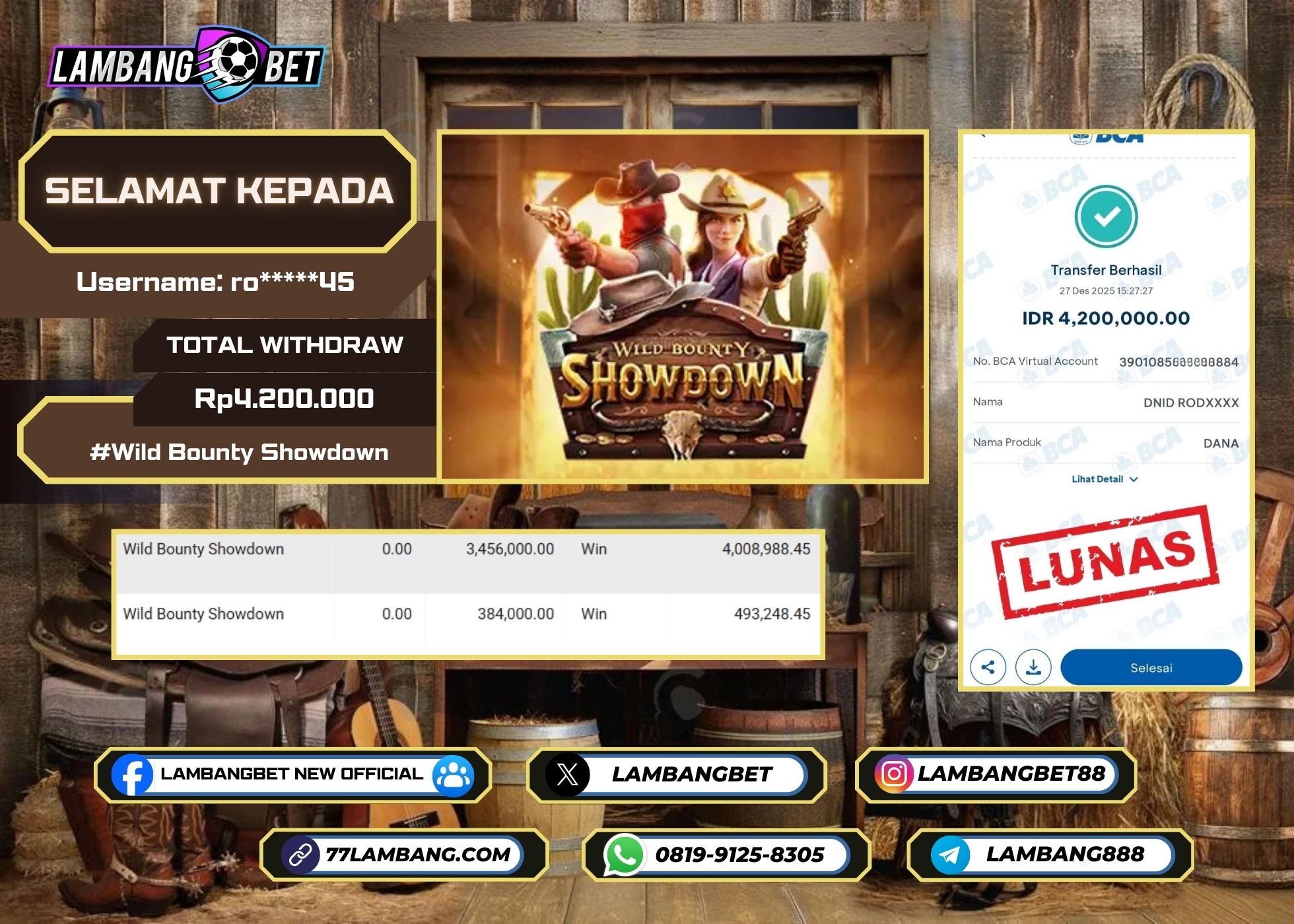 LAMBANGBET [27 DESEMBER 2025] JACKPOT SLOT Wild Bounty Showdown "Rp4.200.000" LUNAS